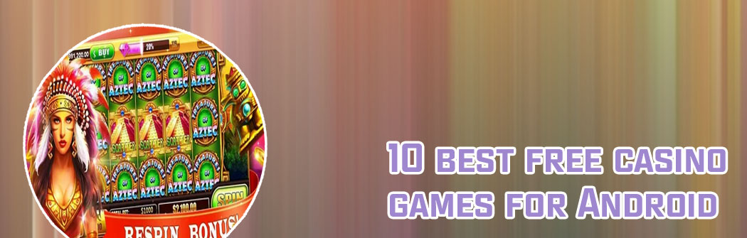 Best free online casino slots