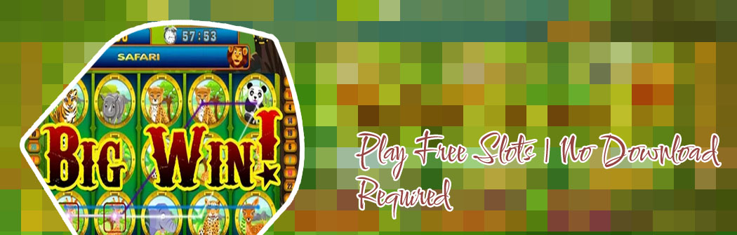 Best free slots no download